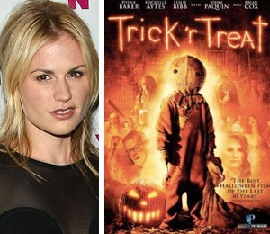 Getty Images/Extra composite Anna Paquin's Trick 'r Treat goes straight to DVD